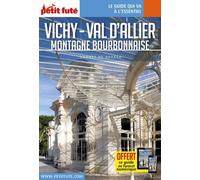 Guide Vichy-Val d'Allier 2022 Carnet Petit Futé: MONTAGNE BOURBONNAISE