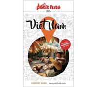 Petit Futé Vietnam - Country Guide 2025