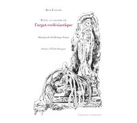 Petit glossaire de l'argot ecclesiastique
