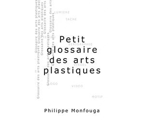 Petit glossaire des arts plastiques