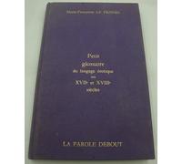 Petit glossaire du langage érotique aux XVII et XVIII siècles