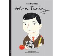 Petit & grand - Alan Turing - Maria Isabel Sánchez Vegara - Kimane - cartonné - Document jeunesse