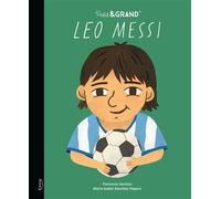 Petit & grand - Leo Messi - Maria Isabel Sánchez Vegara - Kimane - relié - Document jeunesse