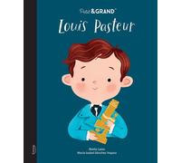 Petit & grand - Louis Pasteur