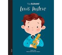 Petit & grand - Louis Pasteur - Maria Isabel Sánchez Vegara - Kimane - relié - Document jeunesse