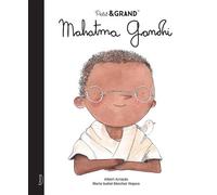 Petit & grand - Mahatma Gandhi - Maria Isabel Sánchez Vegara - Kimane - relié - Document jeunesse