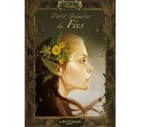 Petit grimoire des fées - Sandrine Gestin - Au Bord Des Continents - cartonné - Bande dessinée