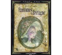 Petit grimoire Fantômes de Bretagne