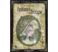 Petit grimoire Fantômes de Bretagne