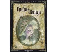 Petit grimoire Fantômes de Bretagne - Patrick Jézéquel - Au Bord Des Continents - cartonné - Bande dessinée