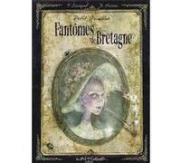 Petit grimoire Fantômes de Bretagne Patrick Jézéquel (Auteur), Xavier Husson (Auteur)