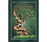Petit grimoire Fées et lutins de Bretagne