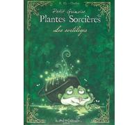 Petit grimoire plantes sorcières - les sortilèges Les sortilèges - Charline - Au Bord Des Continents - cartonné - Bande dessinée
