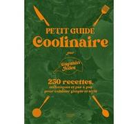 Petit guide coolinaire par Captain Jules Captain Jules (Auteur)