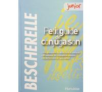 Petit guide de conjugaison Junior by Duchesneau H?l?ne (May 31,2010)
