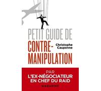 Petit Guide De Contre-Manipulation
