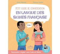 Petit Guide De Conversation En Langue Des Signes Française