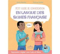 Petit Guide De Conversation En Langue Des Signes Française