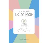 Petit guide de la messe