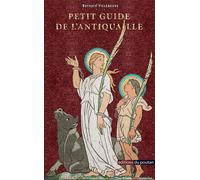Petit guide de l'antiquaille - François Richard - Du Poutan Eds - broché - Guide