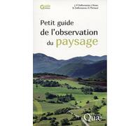 Petit guide de l'observation du paysage