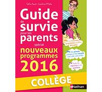 Petit guide de survie des parents - collège