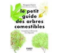 Petit guide des arbres comestibles – 70 espèces à découvrir et déguster