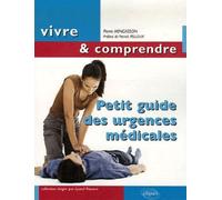 Petit guide des urgences médicales - Pierre Mingasson - Ellipses - broché - Guide
