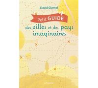 Petit guide des villes et des pays imaginaires - David Glomot - Le Pommier - broché - Essai