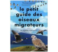 Thomas Launois – Petit Guide d'observation des oiseaux migrateurs – 60 espèces à découvrir – Broché