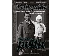 Petit Guide pour mener votre propre enquête et retrouver votre ancêtre poilu