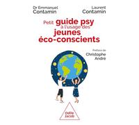 Petit Guide psy à l'usage des jeunes éco-conscients: Crise écologique, espérer quand même