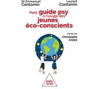 Petit Guide psy à l'usage des jeunes éco-conscients Emmanuel Contamin (Auteur), Laurent Contamin (Auteur)