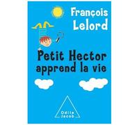 Petit Hector Apprend La Vie