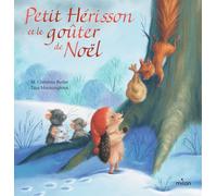 Petit Hérisson et le goûter de Noël - tout-carton