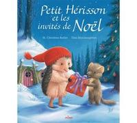M. Christina Butler – Petit Hérisson et les invités de Noël – Album jeunesse – Cartonné – Milan