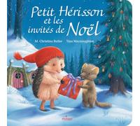 Petit Hérisson et les invités de Noël - tout-carton