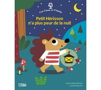Petit herisson n a plus peur d - Géraldine Menuet - Lito - broché - Album jeunesse