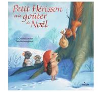 M. Christina Butler – Petit Hérisson et le goûter de Noël – MILAN – tout-carton