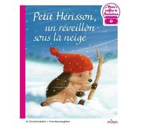 M. Christina Butler – Petit Hérisson : Un réveillon sous la neige – Broché – Milan