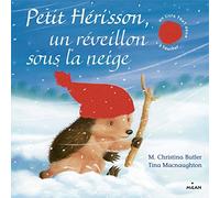Petit Hérisson – Un réveillon sous la neige – Tout-carton – Éditions Milan