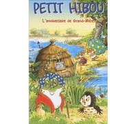Petit Hibou – L'anniversaire de grand-mère