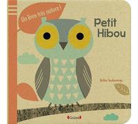 Petit hibou - Un livre très nature !