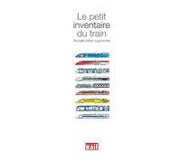 Petit inventaire du train (le) Samuel Delziani (Auteur)
