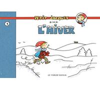 Petit Jacques aime l'hiver