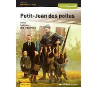 Petit-jean des poilus - roman Suivi de : lettres des tranchées - Michel Piquemal - Sedrap Eds - broché - Roman junior dès 9 ans