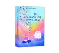 Petit journal pour grandes pensées ! - 12 thèmes de journaling guidé pour passer un bon moment avec soi-même