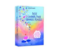 Petit journal pour grandes pensées ! - 12 thèmes de journaling guidé pour passer un bon moment avec soi-même - - Louise Laurent - Webedia Books - Jeux livres objets