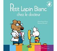 Petit Lapin Blanc chez le docteur