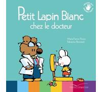 Petit Lapin Blanc - Petit Lapin Blanc Chez Le Docteur